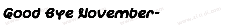 Good Bye November字体转换